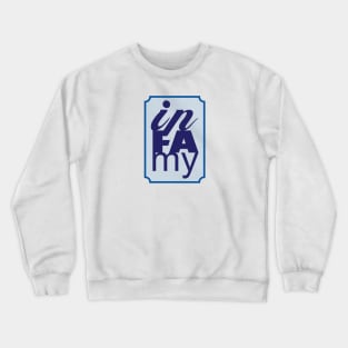 Infamy Crewneck Sweatshirt